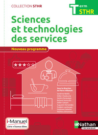 Sciences et Technologies des services Tle STHR, Livre + Licence numérique i-Manuel
