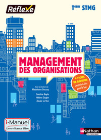 Management des organisations Term STMG (Pochette Réflexe) Livre + licence élève - 2017