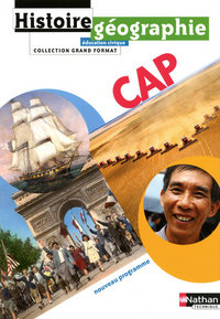 Histoire Géographie Education civique - Grand format CAP, Livre de l'élève