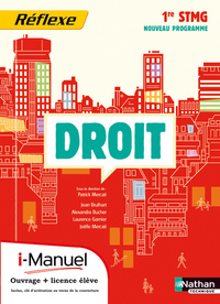 Droit - Réflexe 1re STMG, i-Manuel livre + licence élève