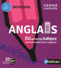 Anglais - Cahier d'activités - Initiation (Voie express) - 2018