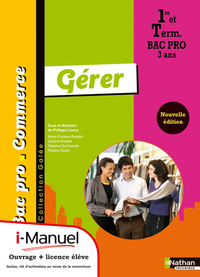 Gérer - Galée 1re, Tle Bac Pro Commerce, Pochette élève + Licence i-Manuel