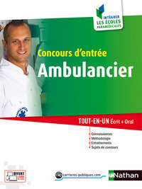 Concours d'entrée ambulancier Catégorie C N 49 Intégrer les écoles paramédicales - 2016