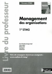 Management des Organisations - Parcours  1re STMG, Livre du professeur