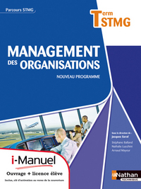 Management des Organisations - Parcours  Tle STMG, i-manuel,  Livre papier + Licence numérique élève