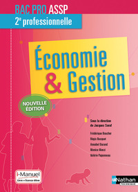 Economie Gestion 2de Bac Pro ASSP, Pochette élève + Licence i-Manuel