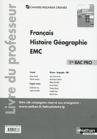 Français, Histoire, Géographie et EMC - Cahiers Regards Croisés 1re Bac Pro, Livre du professeur