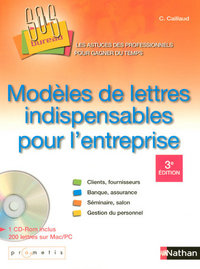 Modèles de lettres indispensables pour l'entreprise - Livre + 1 CD-Rom inclus