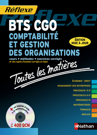 COMPTABILITE ET GESTION DES ORGANISATIONS BTS CGO - TOUTES LES MATIERES + CD-ROM - REFLEXE N09 2013