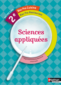 Sciences appliquées 2de Bac Pro Cuisine et Restaurant, Livre de l'élève