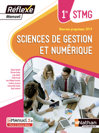 Sciences de gestion et numérique - Réflexe 1re STMG, i-Manuel livre + licence élève