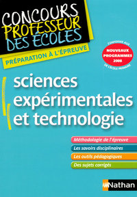 SCIENCES EXPERIMENTALES ET TECHNOLOGIE CONCOURS PROFESSEUR DES ECOLES 2008