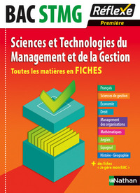Sciences et technologies du management et de la gestion 1re STMG (ttes matières en fiches) numéro 1