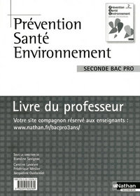 Prévention Santé Environnement - 2e Bac Pro Livre du professeur