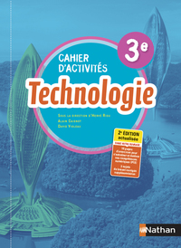 Technologie 3e, Cahier d'activités