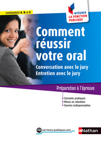 Comment réussir votre oral - Conversation et entretien avec le jury Cat. A,B et C -IFP