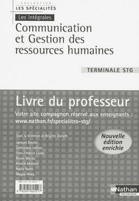 COMMUNICATION ET GESTION DES RESSOURCES HUMAINES TERM STG LES SPECIALITES/LES INTEGRALES PROF 2008