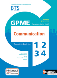 Communication - BTS Gestion de la PME 1ère/2ème années (DOM ACT GPME) Livre + licence élève - 2018
