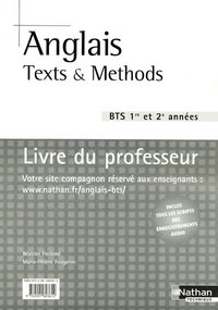 Anglais Texts & Methods - Livre du professeur BTS Tertiaires 1 et 2 Livre du professeur