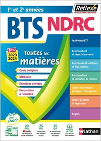 BTS NDRC Négociation et Digitalisation de la relation client BTS NDRC 1 et 2 (Toutes les matières Réflexe N°8)