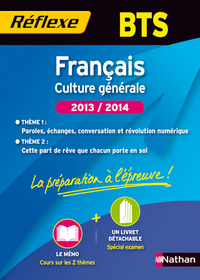 FRANCAIS CULTURE GENERALE BTS 2 THEMES MEMO REFLEXE N98 2013/2014