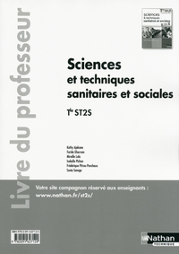 Sciences et Techniques Sanitaires et Sociales Tle ST2S, Livre du professeur