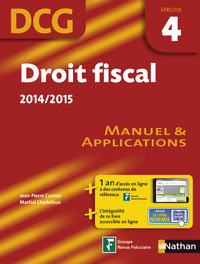 DROIT FISCAL 2014/2015 EPREUVE 4 DCGMANUEL ET APPLICATIONS ELEVE 2014