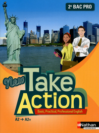 New Take action 2de Bac Pro, Livre de l'élève