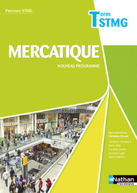 Mercatique - Parcours Tle STMG, Livre de l'élève