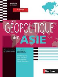 GEOPOLITIQUE DE L'ASIE NOUVEAUX CONTINENTS 2009