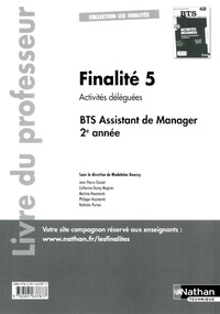 FINALITE 5 - BTS AM 2E ANNEE LES FINALITES LIVRE DU PROFESSEUR