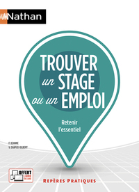 Trouver un stage ou un emploi - Repères pratiques N68 - 2018