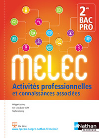 Activités professionnelles et connaissances associées 2de Bac Pro MELEC, Pochette de l'élève