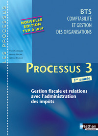 PROCESSUS 3 BTS 1 CGO (LES PROCESSUS) ELEVE 2014