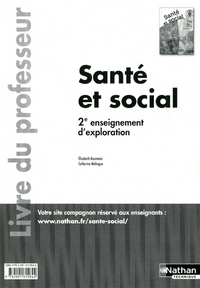 Santé & social 2de, Livre du professeur