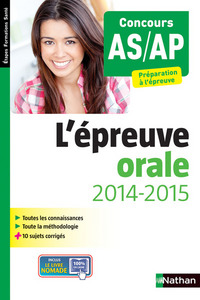 L'épreuve orale - Concours Aide-Soignant Aide Puericulture (Etapes formations santé) 2014