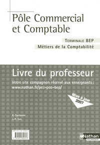 POLE COMMERCIAL ET COMPTABLE TERM BEP METIERS DE LA COMPTABILITE PROFESSEUR 2007