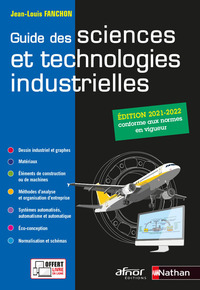 Guide des sciences et technologies industrielles 2021-2022 - Elève 2021