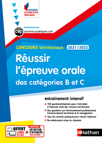 REUSSIR L'EPREUVE ORALE DES CATEGORIES B ET C - CONCOURS TERRITORIAUX2021-2022 - N  51 (IFP)