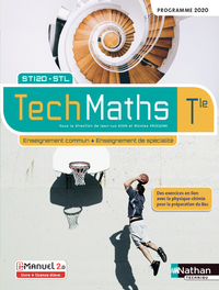 Mathématiques - Techmaths Tle STI2D, STL, Enseignements commun et spécialité, Livre + Licence numérique i-Manuel 2.0