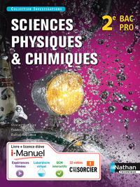 Sciences physiques et chimiques 2de Bac Pro Industriel, Livre de l'élève + Licence i-Manuel