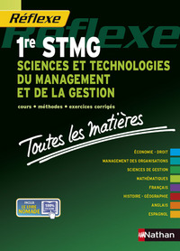Sciences et technologies du management et de la geston 1re STMG (ttes les matières) Réflex N19 2014