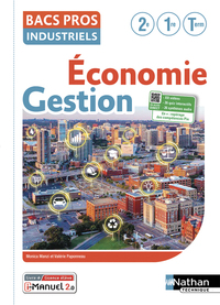 Economie Gestion Bac Pro Industriel, Livre + Licence numérique i-Manuel 2.0
