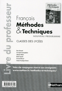 Français - Méthodes et techniques Classes des lycées, Livre du professeur