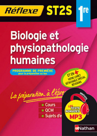 BIOLOGIE ET PHYSIOPATHOLOGIE HUMAINES 1RE ST2S - MEMO REFLEXE N95 2009