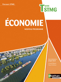 Economie - Parcours  Tle STMG, Livre de l'élève