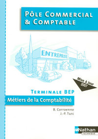 POLE COMMERCIAL ET COMPTABLE TERM BEP METIERS DE LA COMPTABILITE ELEVE 2007