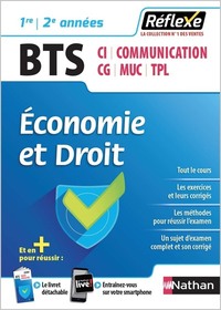 Economie et droit - BTS 1ère/2ème années - Toutes spécialités (Guide Réflexe N° 6) - 2018