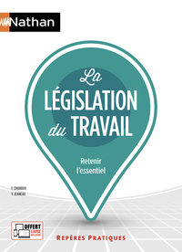 La législation du travail (Repères pratiques N° 6) - 2018