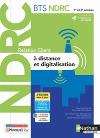 Relation client à distance et digitalisation BTS NDRC, Livre + Licence numérique i-Manuel 2.0
